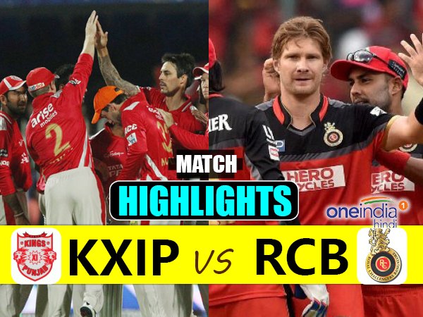 IPL 2017: Match 8: Highlights: Bangalore (RCB) Vs Punjab (KXIP) IPL 2017: Match 8: Highlights: Bangalore (RCB) Vs Punjab (KXIP)