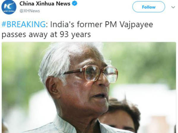 Major gaffe: Chinas Xinhua News uses George Fernandes image to announce Atal Bihari Vajpayees demise Major gaffe: Chinas Xinhua News uses George Fernandes image to announce Atal Bihari Vajpayees demise