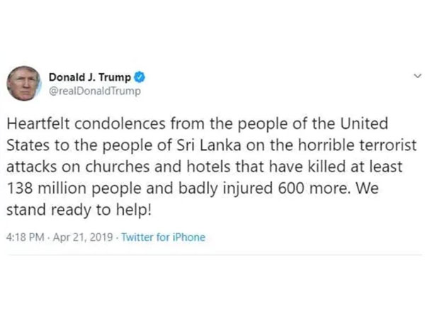Trump Tweets Wrong Figure For Number Of Dead In Sri Lanka Trump Tweets Wrong Figure For Number Of Dead In Sri Lanka