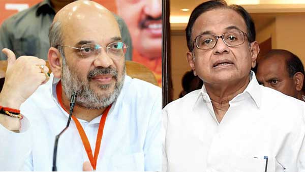 p chidambaram versus amit shah p chidambaram versus amit shah