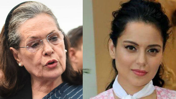 సోనియా గాంధీని టార్గెట్ చేసిన కంగనా