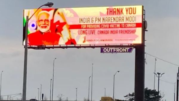 billboards in Toronto thank PM Narendra Modi for providing COVID-19 vaccines to Canada billboards in Toronto thank PM Narendra Modi for providing COVID-19 vaccines to Canada