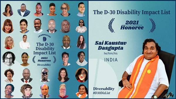 Dr. Sai Kaustuv Dasgupta from India makes it to The D-30 Disability Impact List 2021 Dr. Sai Kaustuv Dasgupta from India makes it to The D-30 Disability Impact List 2021