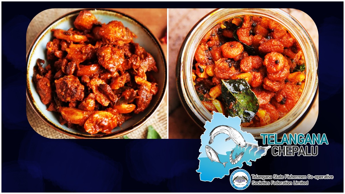 త్వరలో చేపలు, రొయ్యల పచ్చళ్ల తయారీ: తెలంగాణా మత్స్య సహకార సమాఖ్య!!